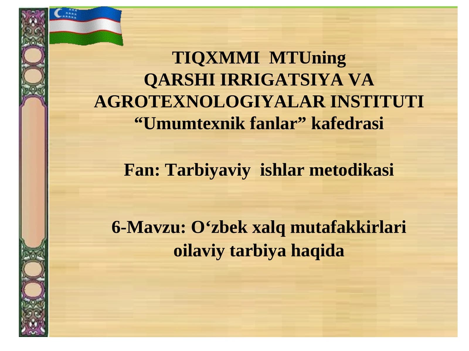 O‘zbek xalq mutafakkirlari oilaviy tarbiya haqida