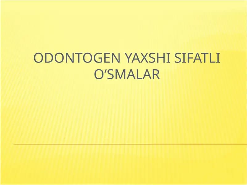 Odontogen yaxshi sifatli oʻsmalar