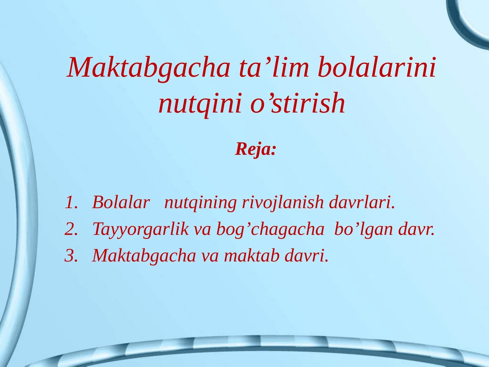Maktabgacha ta’lim bolalarini nutqini o’stirish