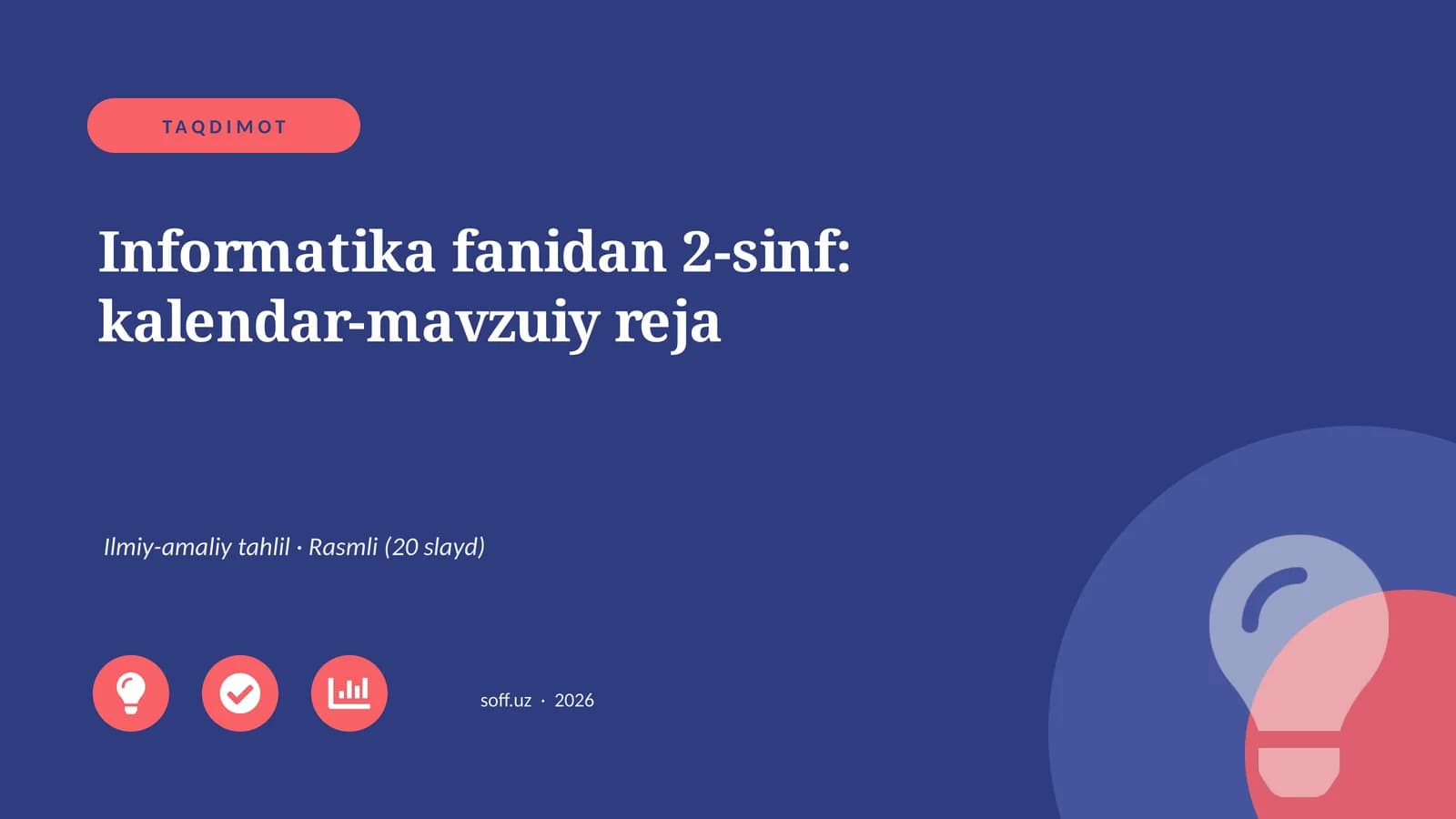 Informatika fanidan 2-sinf: kalendar-mavzuiy reja