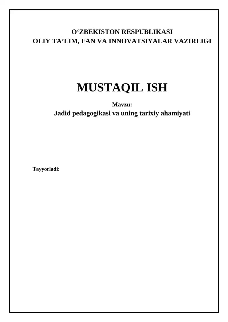 Jadid pedagogikasi va uning tarixiy ahamiyati