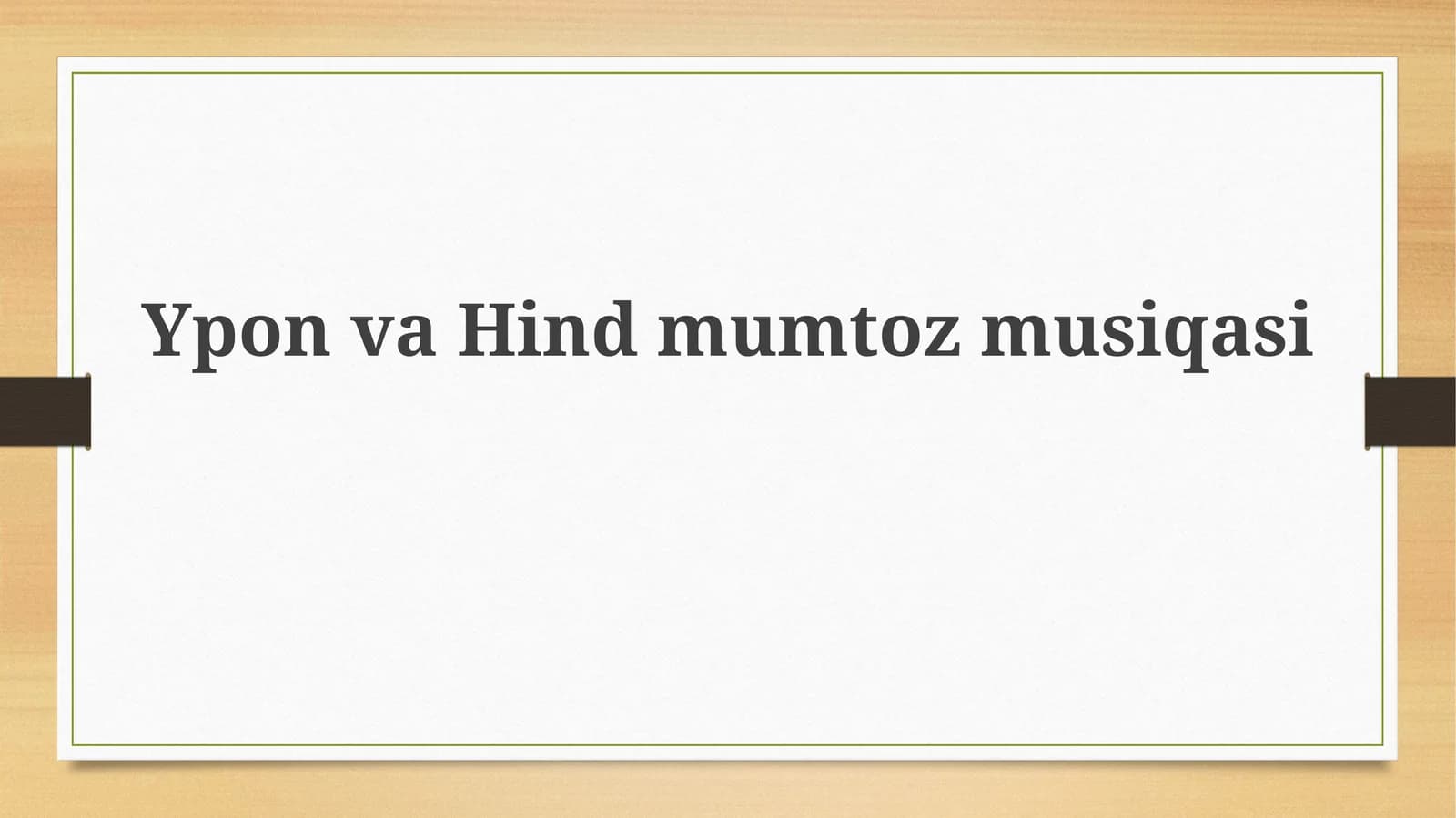 Ypon va Hind musiqasi