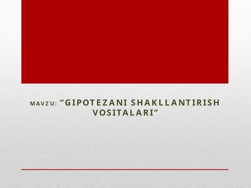 "Gipotezanishakllantirishvositalari"