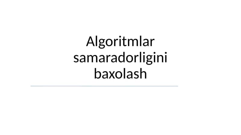 Algoritmlar samaradorligini baxolash