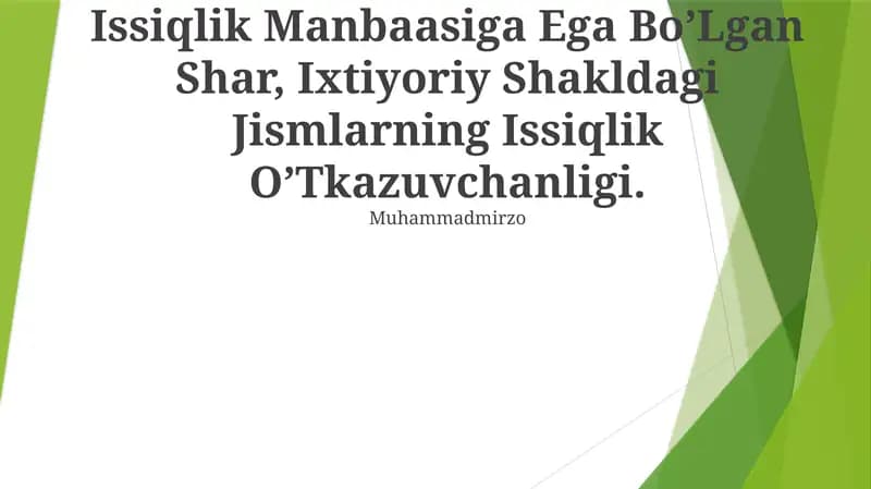 Issiqlik Manbaasiga Ega Bo’Lgan Shar