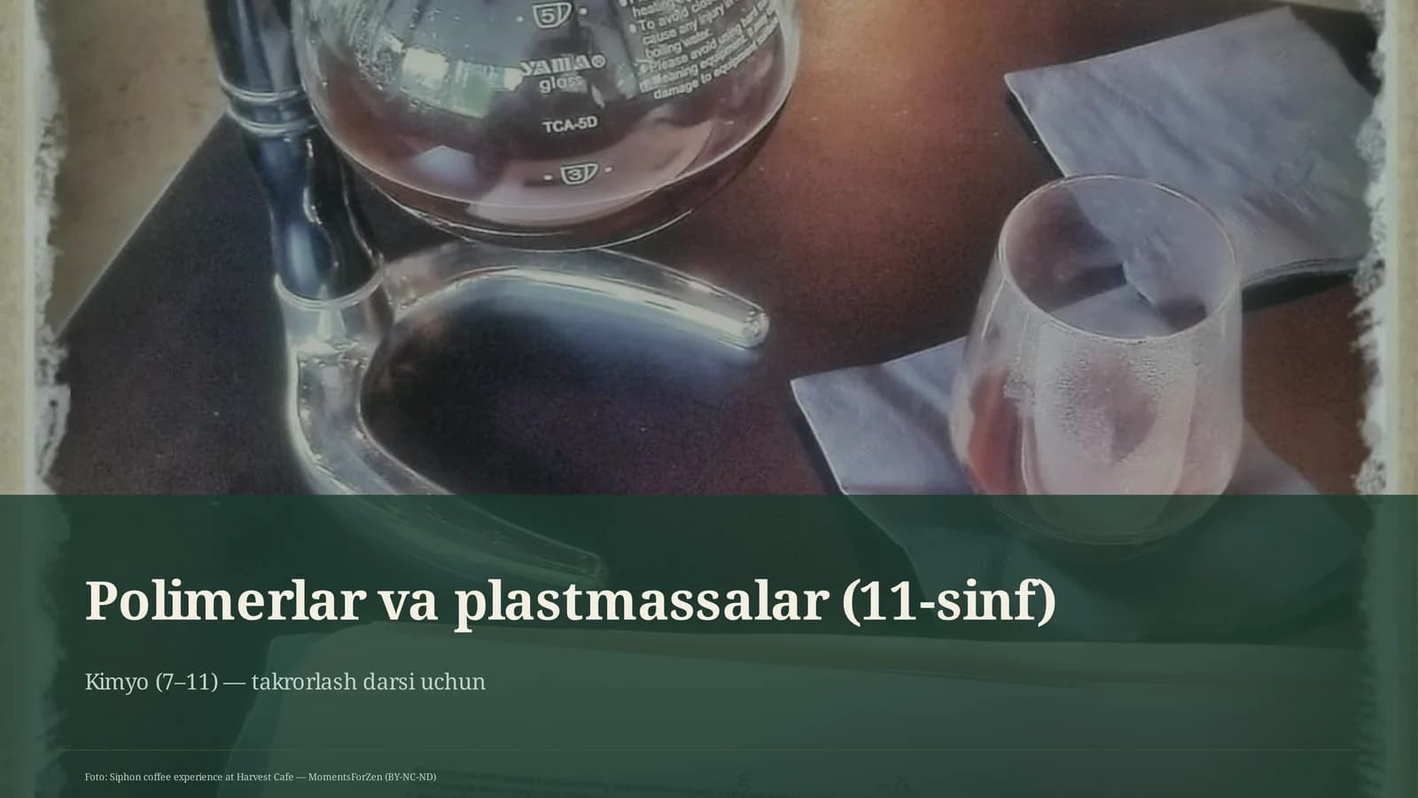 Polimerlar va plastmassalar (11-sinf)