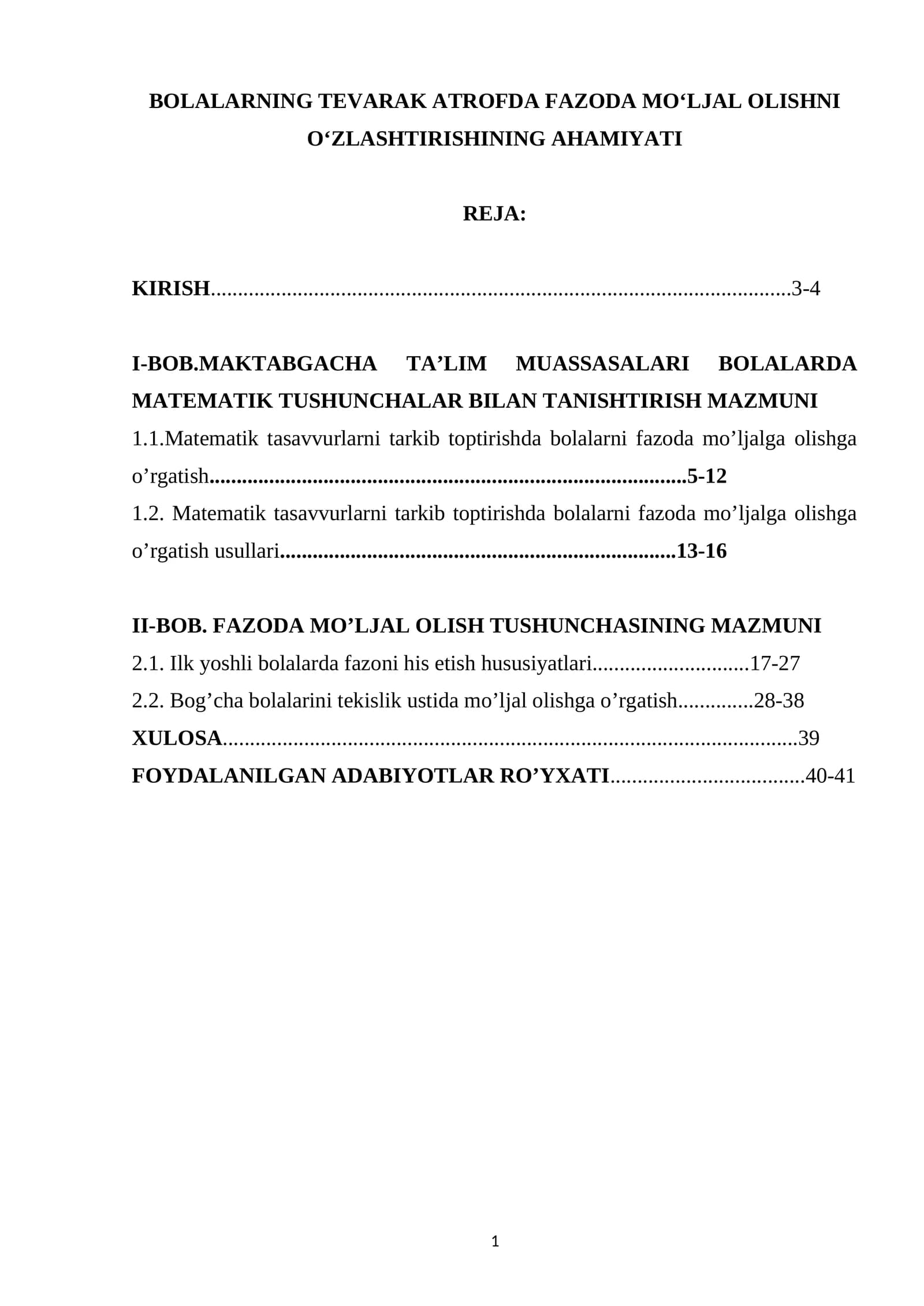 BOLALARNING TEVARAK ATROFDA FAZODA MOʻLJAL OLISHNI OʻZLASHTIRISHINING AHAMIYATI