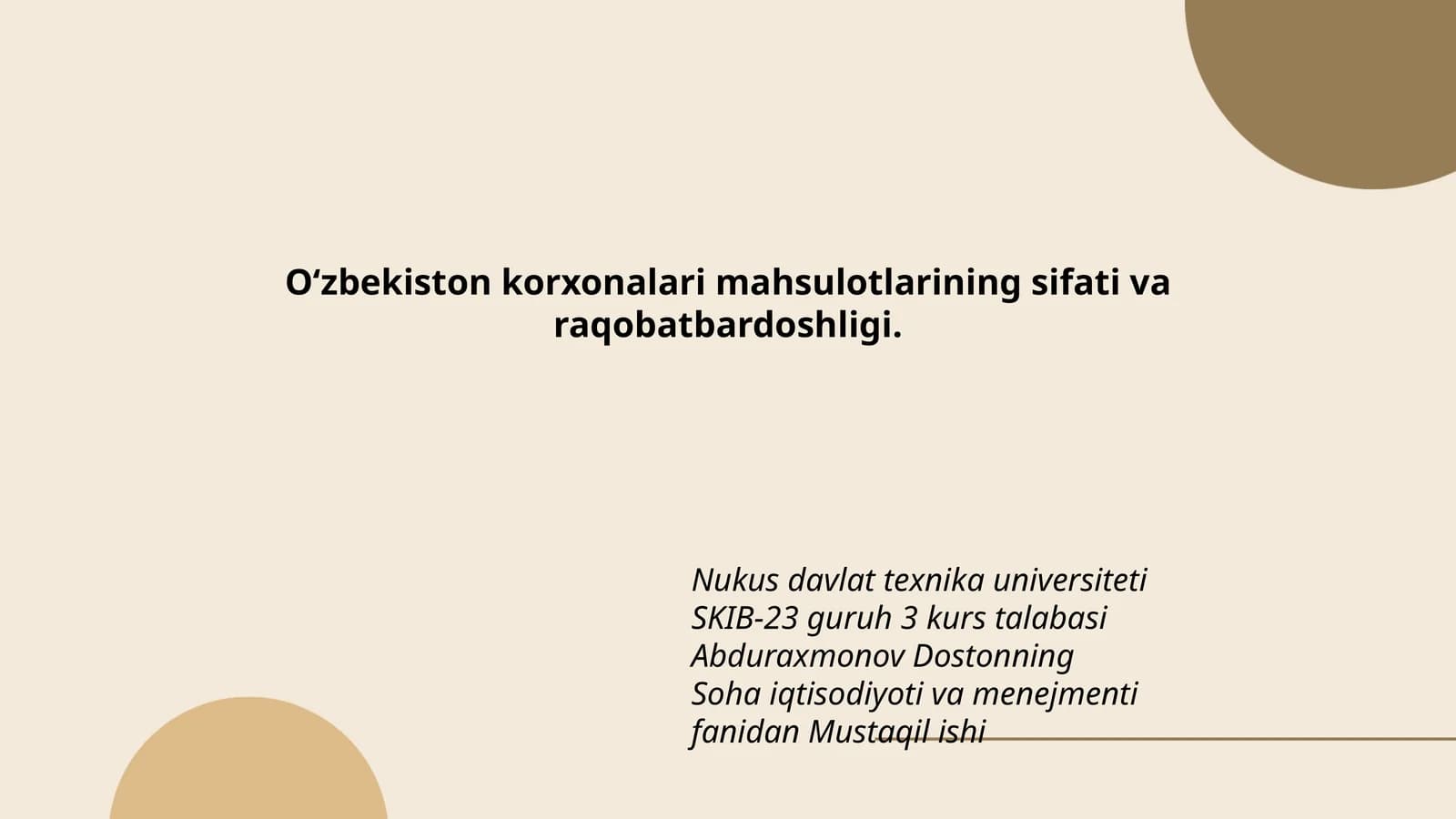 Oʻzbekiston korxonalari mahsulotlarining sifati va raqobatbardoshligi