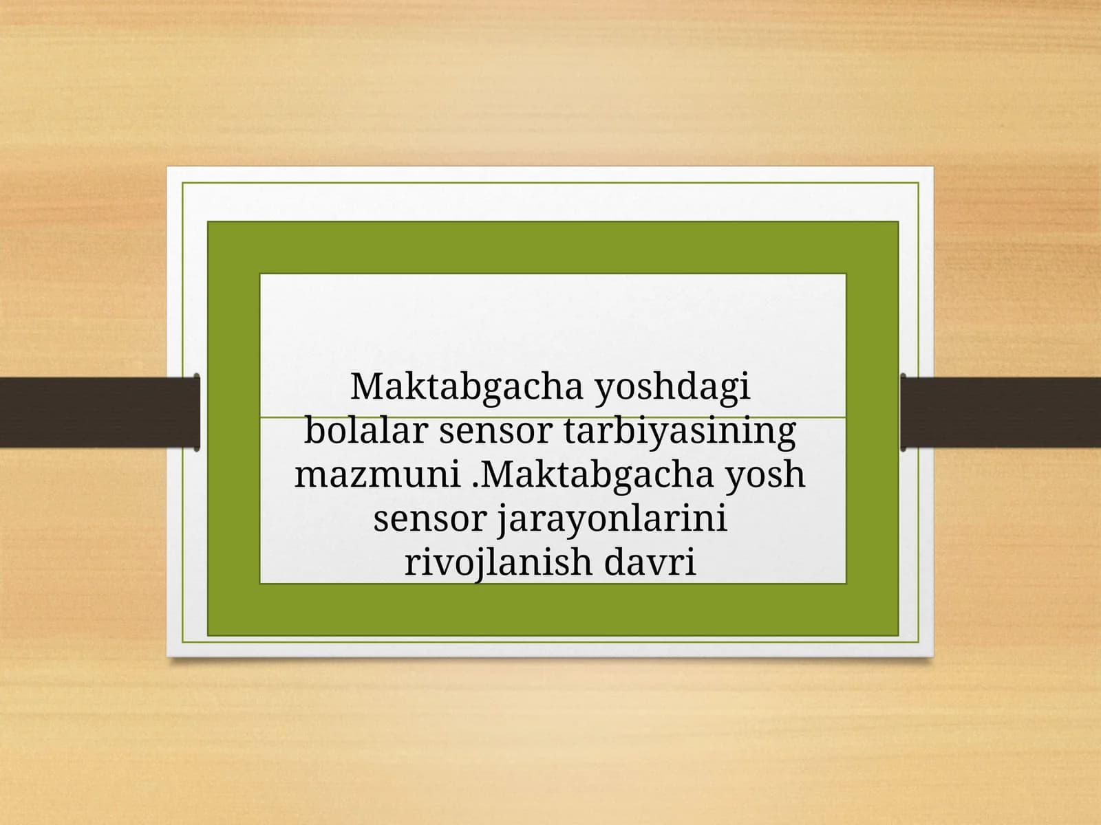 Maktabgacha yoshdagi bolalar sensor tarbiyasi