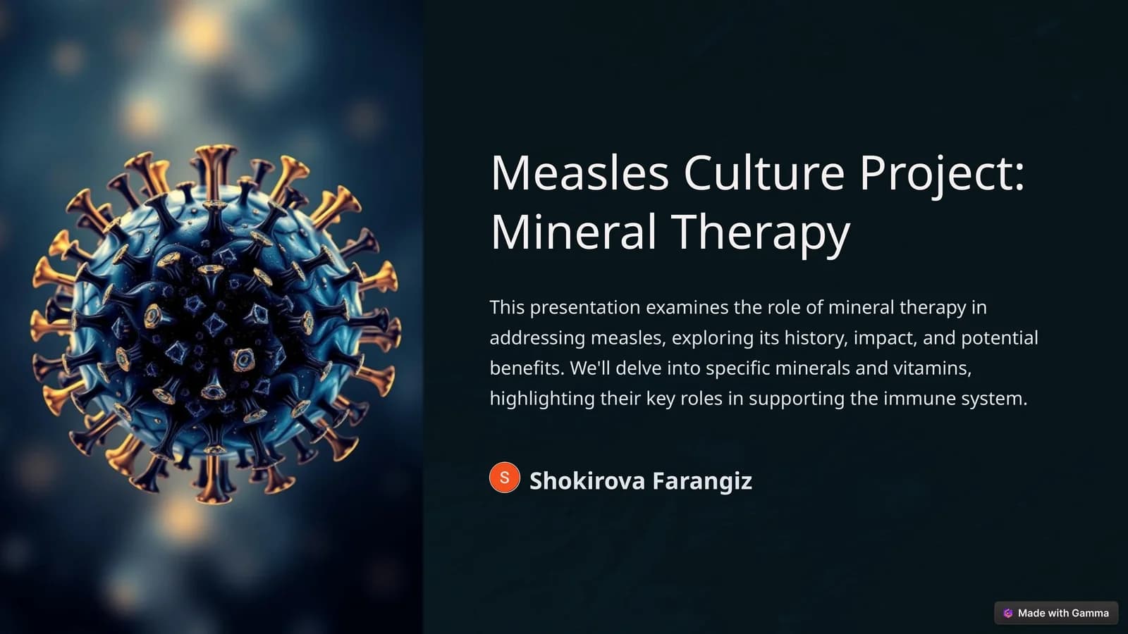 Measles Culture Project: Mineral Therapy