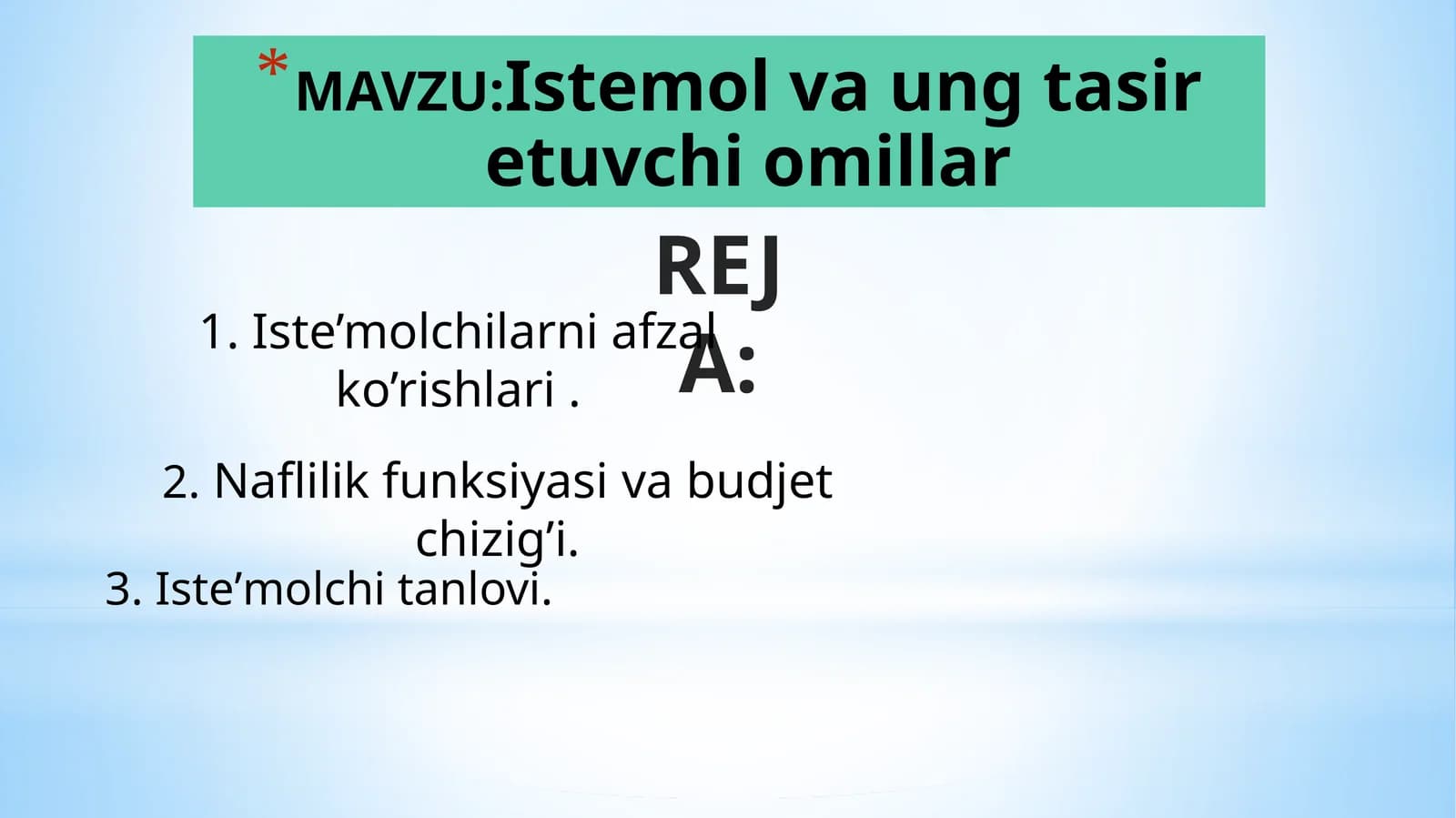 Istemol va ung tasir etuvchi omillar