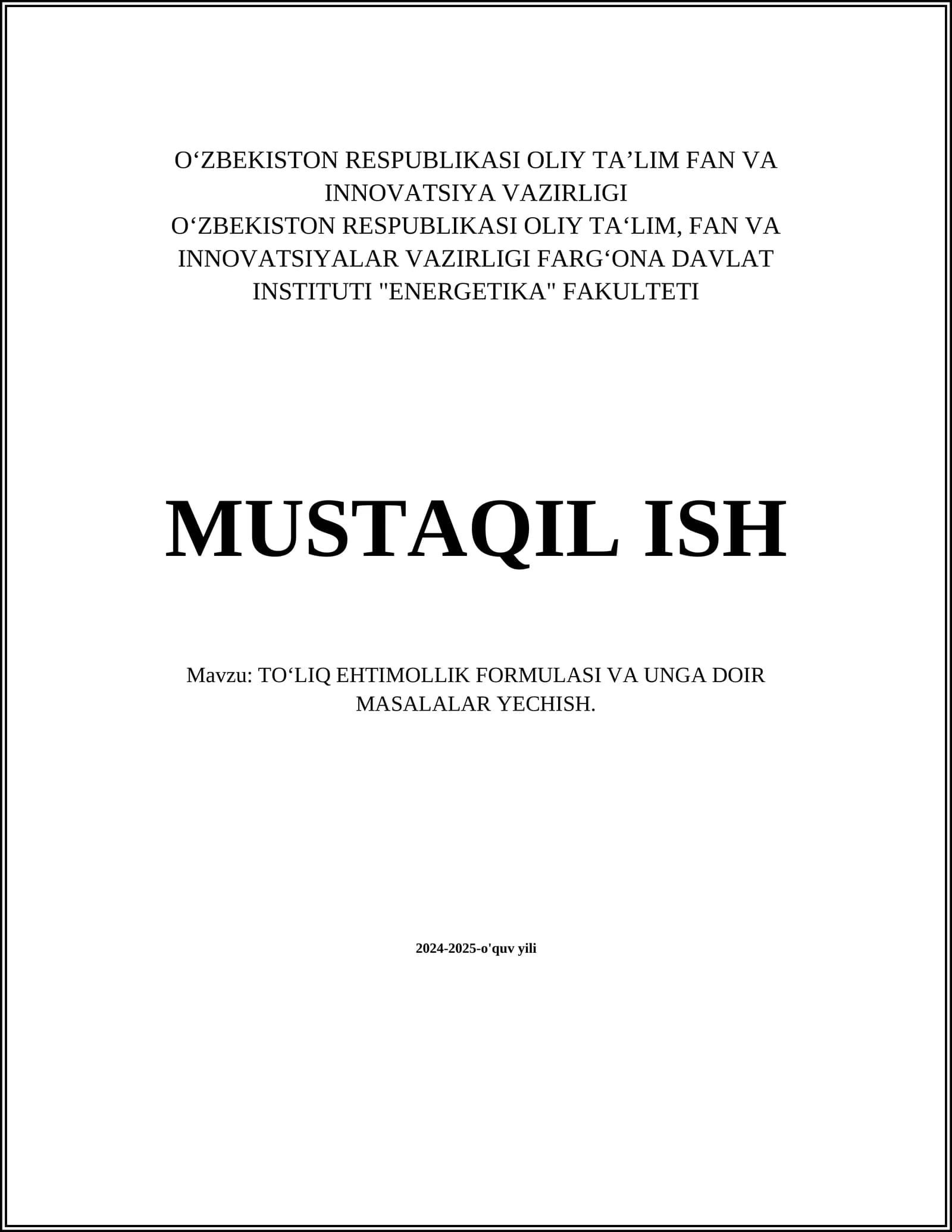 TO‘LIQ EHTIMOLLIK FORMULASI VA UNGA DOIR MASALALAR YECHISH