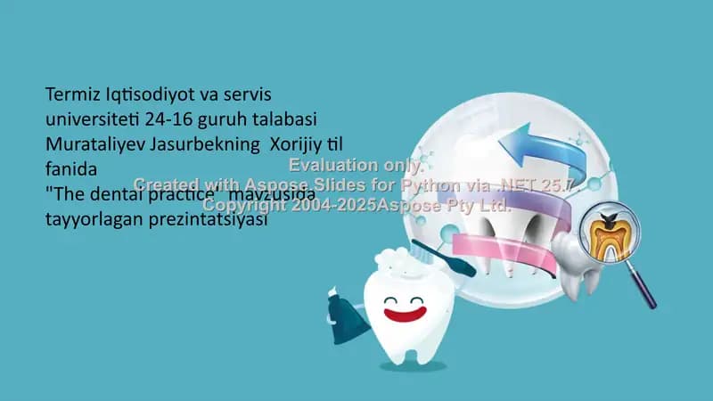 "The dental practice"