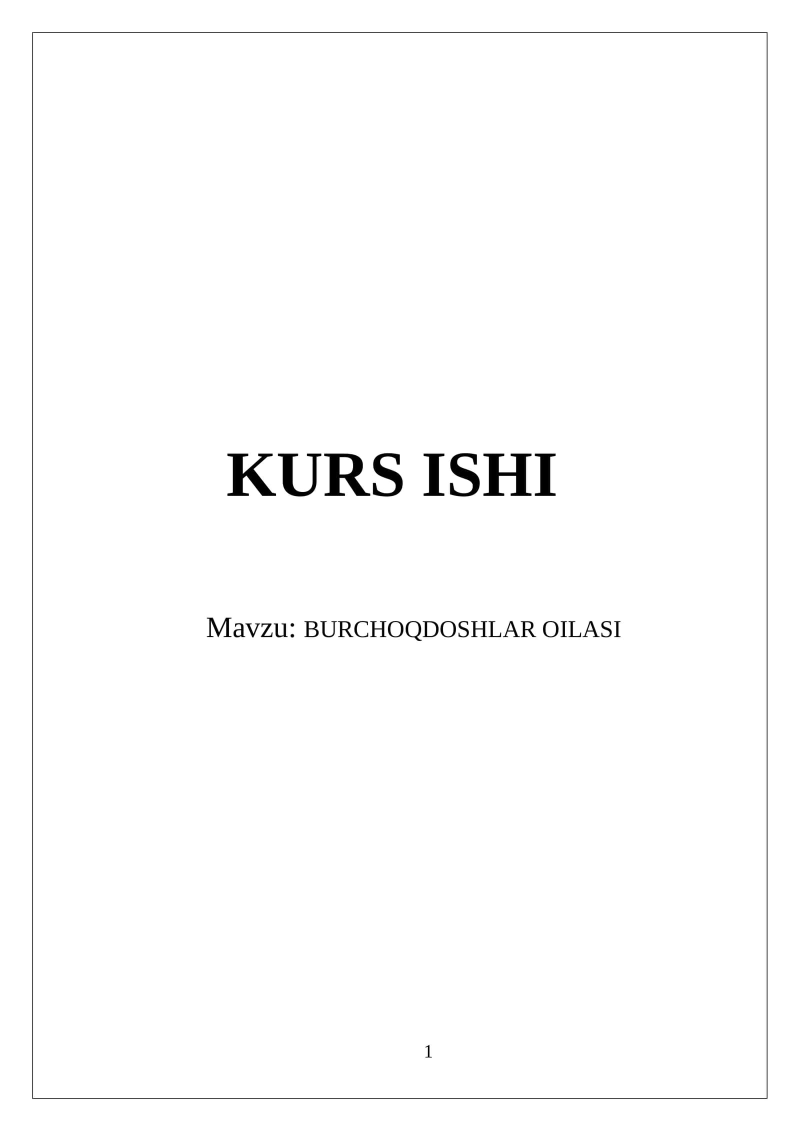 BURCHOQDOSHLAR OILASI
