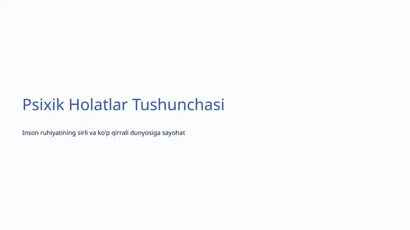 Psixik Holatlar Tushunchasi