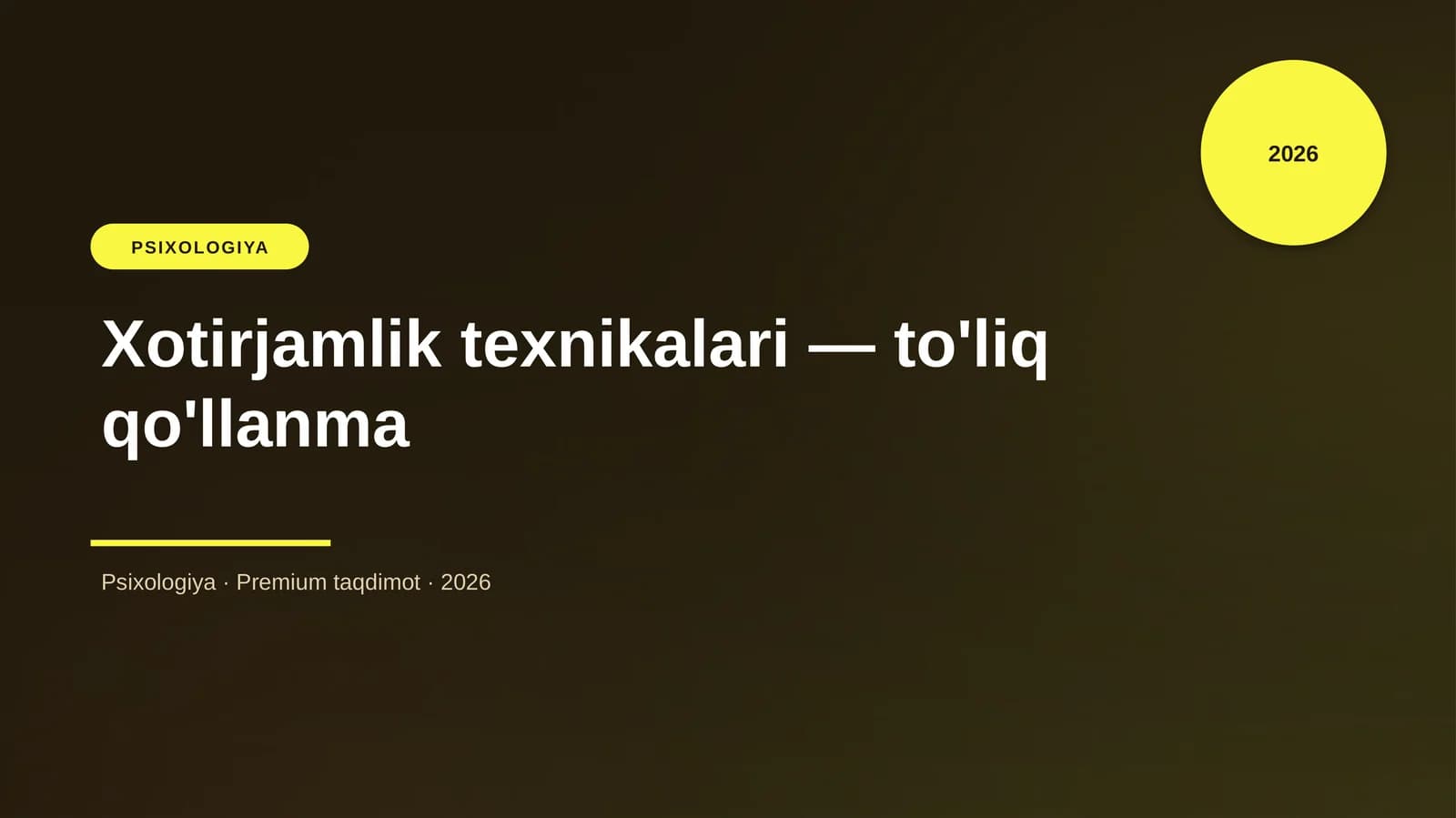 Xotirjamlik texnikalari — to'liq qo'llanma
