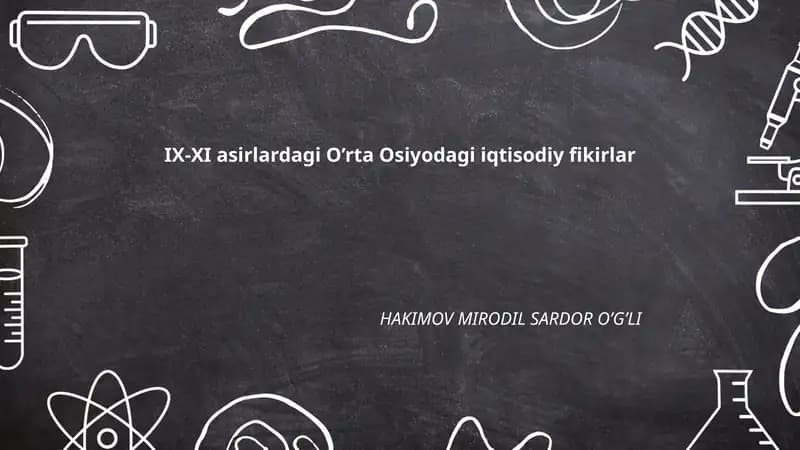 IX-XI asirlardagi O'rta Osiyodagi iqtisodiy fikirlar