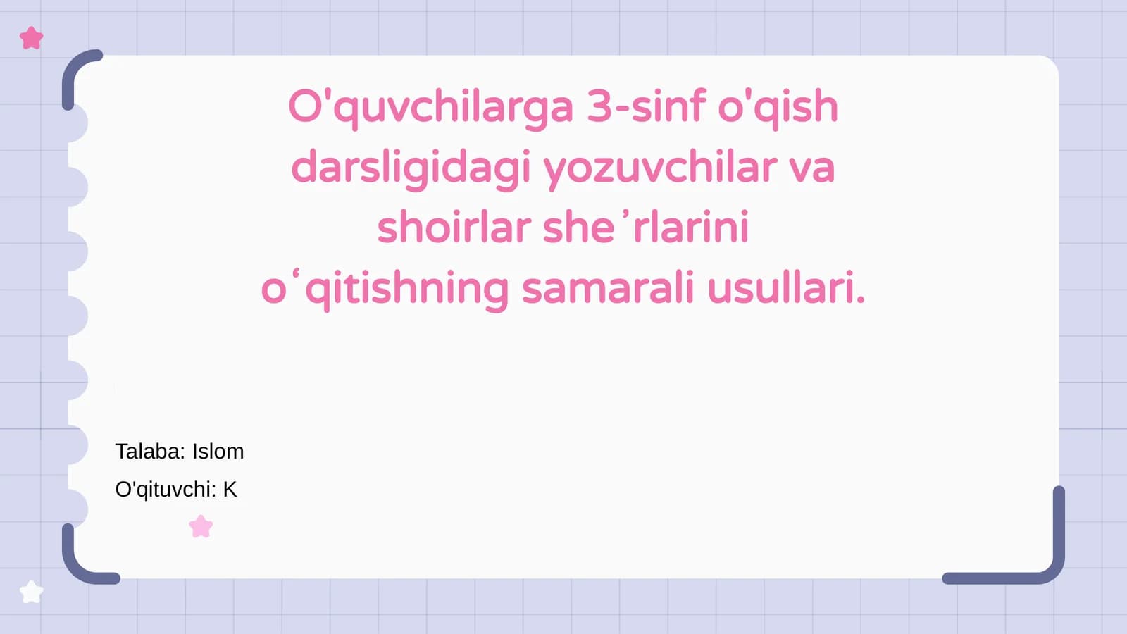 3-sinf yozuvchilar va shoirlar sheʼrlari oʻqitish