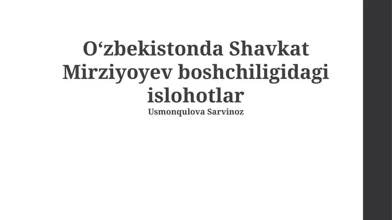 Oʻzbekistonda Shavkat Mirziyoyev boshchiligidagi islohotlar