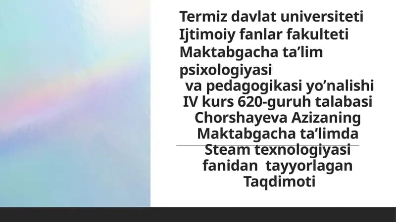 Maktabgacha taʼlimda Steam texnologiyasi