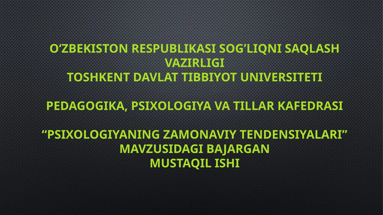 Psixologiyaning zamonaviy tendensiyalari