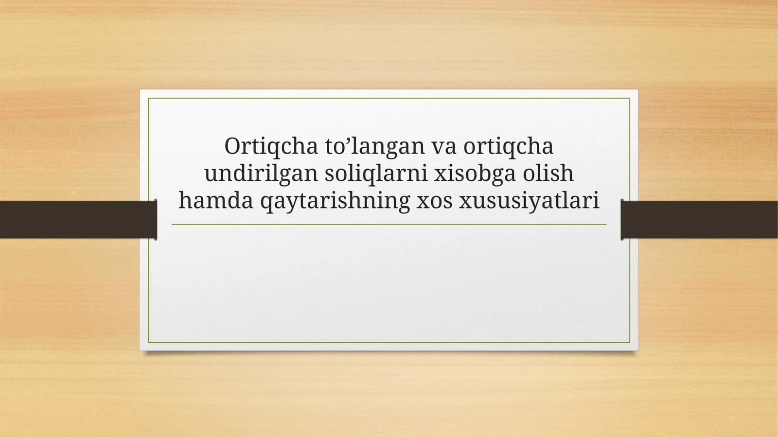 Ortiqchato'langan va undirilgan soliq