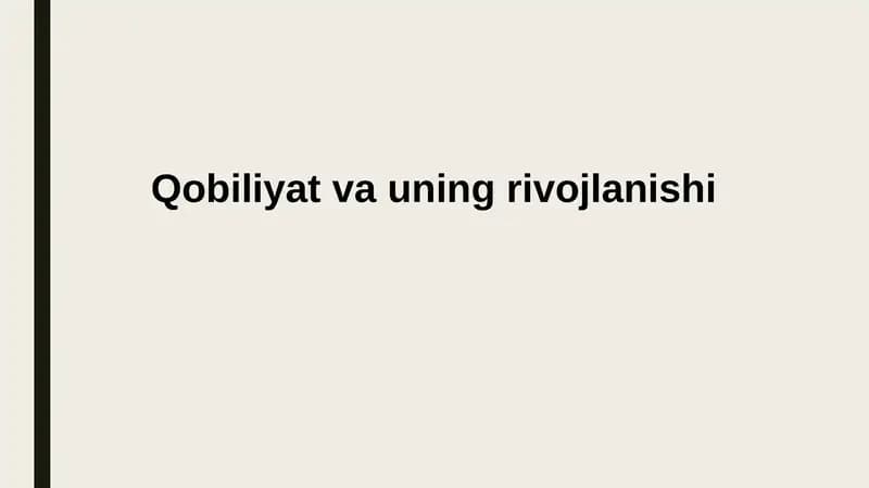 Qobiliyat va uni rivojlanishi