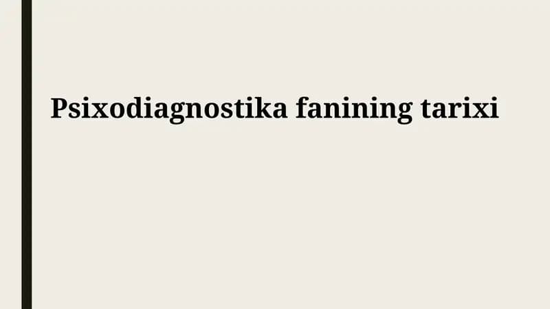 Psixodiagnostika fanining tarixi