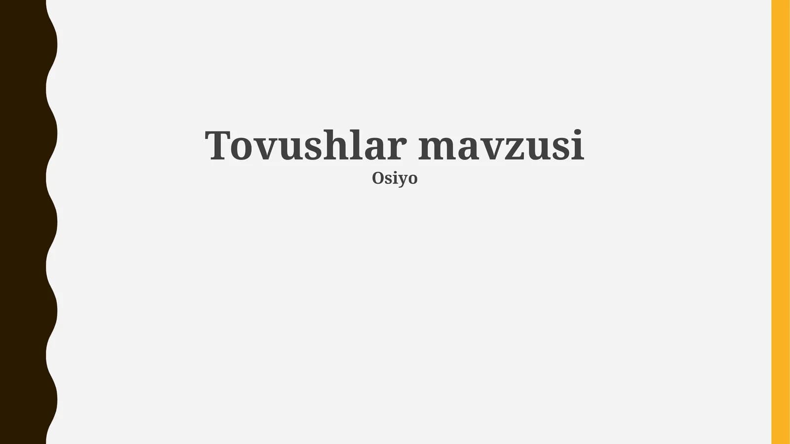 Tovushlar mavzusi