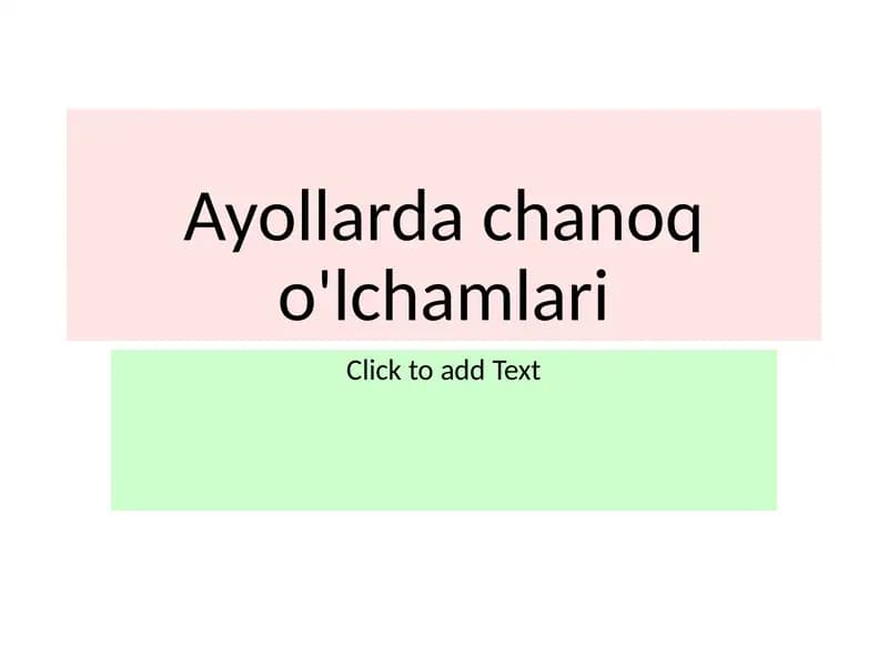 Ayollardachanoqo'lchamlari