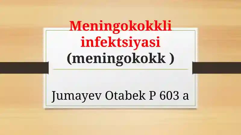 Meningokokkliinfektsiyasi(meningokokk)