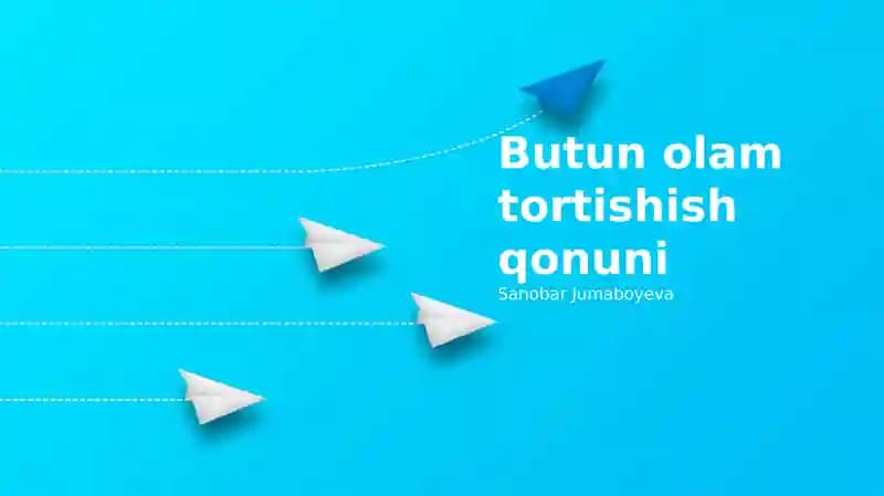 Gravitatsiya: Tarix, Qonuniyatlar va Asosiy Tushunchalar