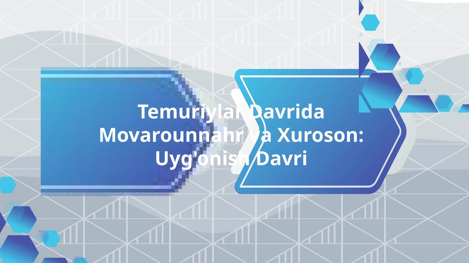 Temuriylar Davrida Movarounnahr va Xuroson Uyg'onish Davri