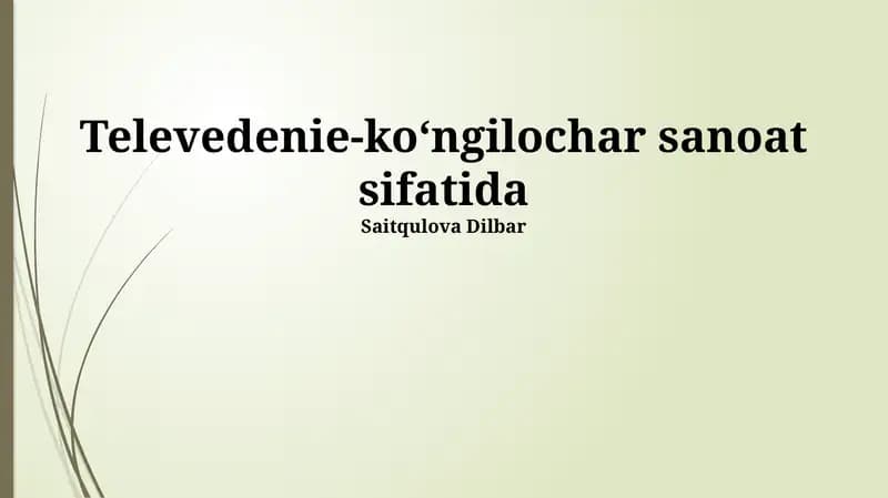 Televedenie-ko‘ngilochar sanoat sifatida
