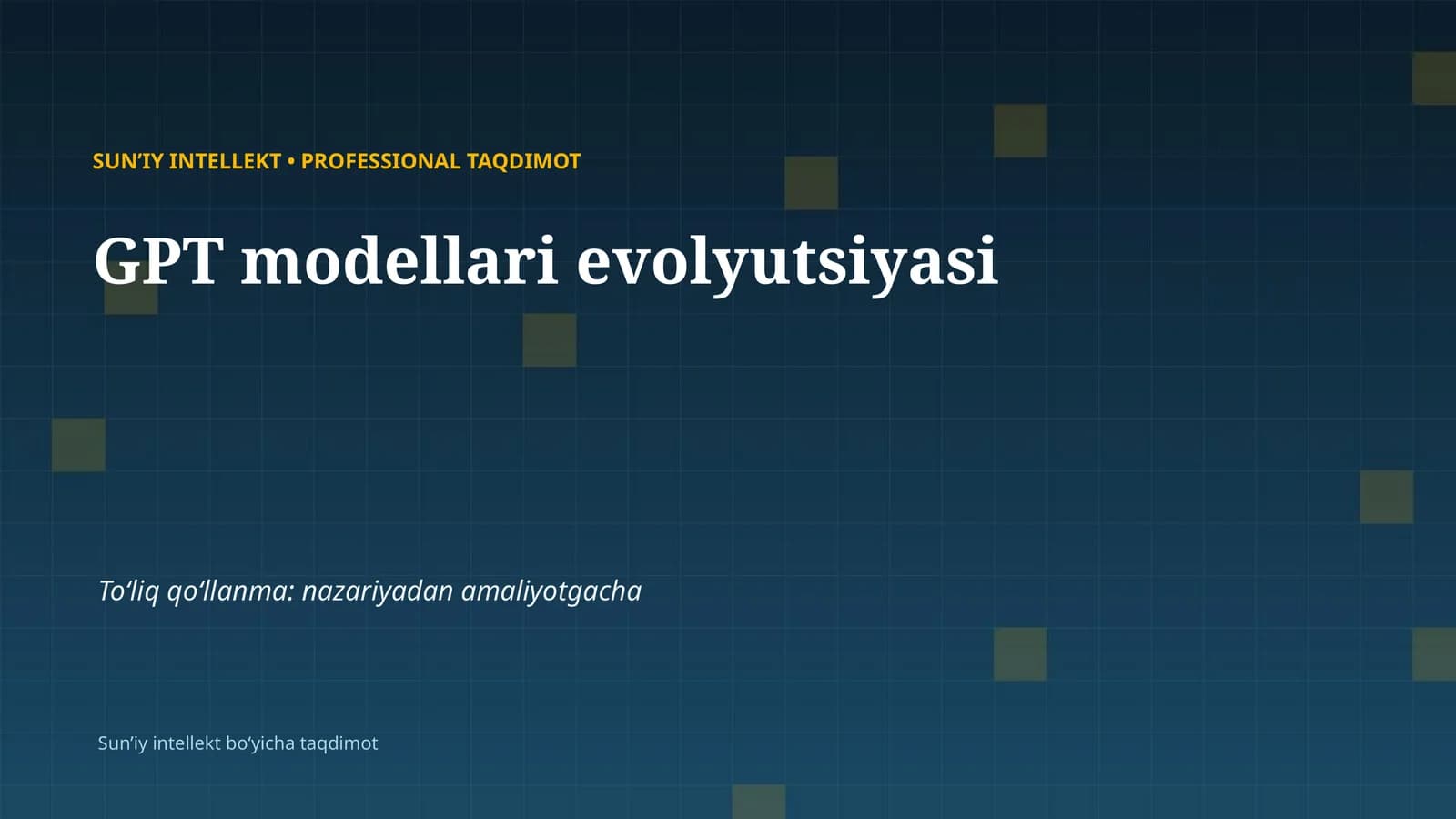 SUNʼIY INTELLEKT • PROFESSIONAL TAQDIMOT