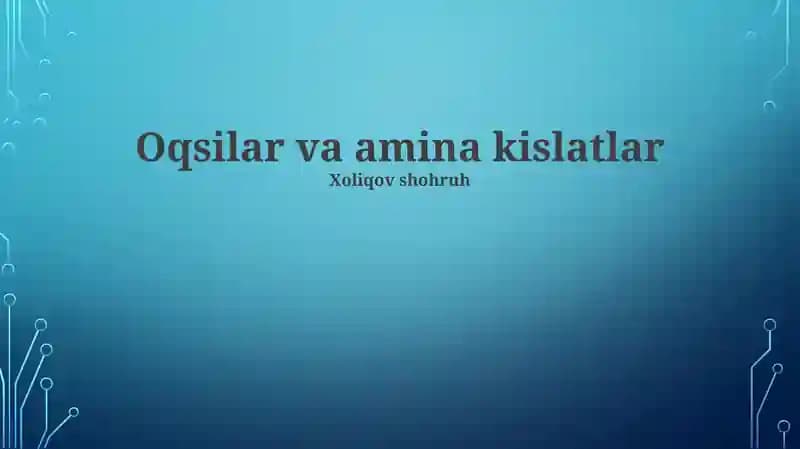 Oqsilar va amina kislatlar