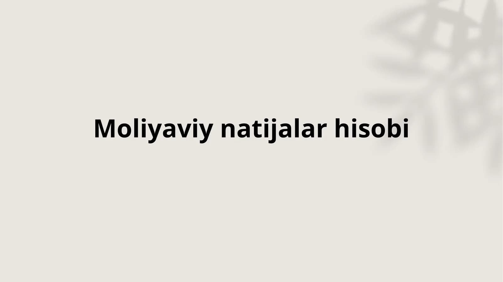 Moliyaviy natijalar hisobi