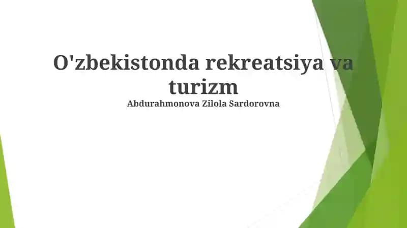 O'zbekistonda rekreatsiya va turizm