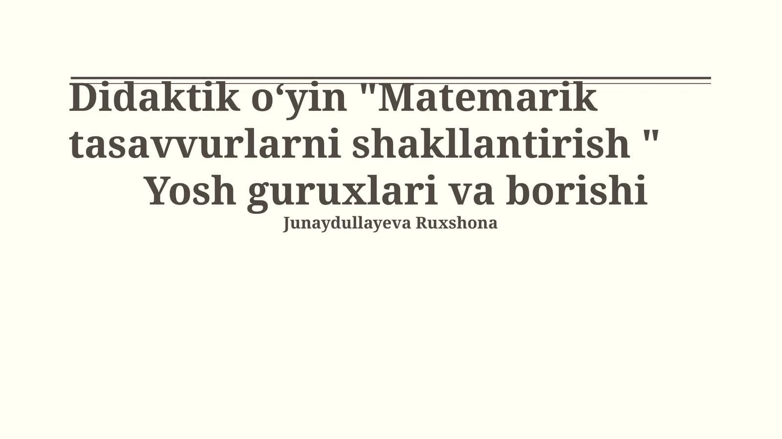 Matematik tasavvurlarni shakllantirish didaktik o'yin