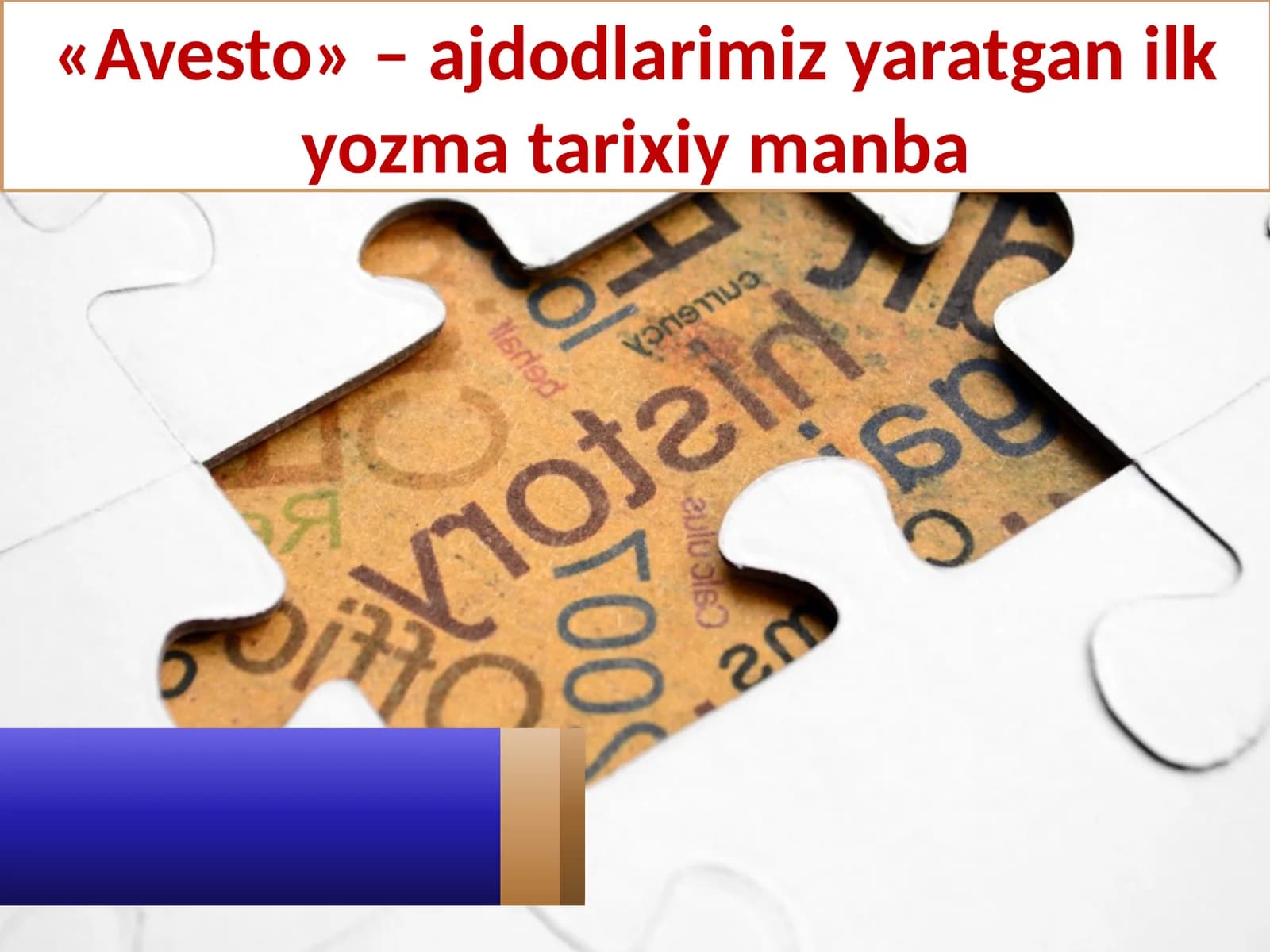 «Avesto» – ajdodlarimiz yaratgan ilk yozma tarixiy manba