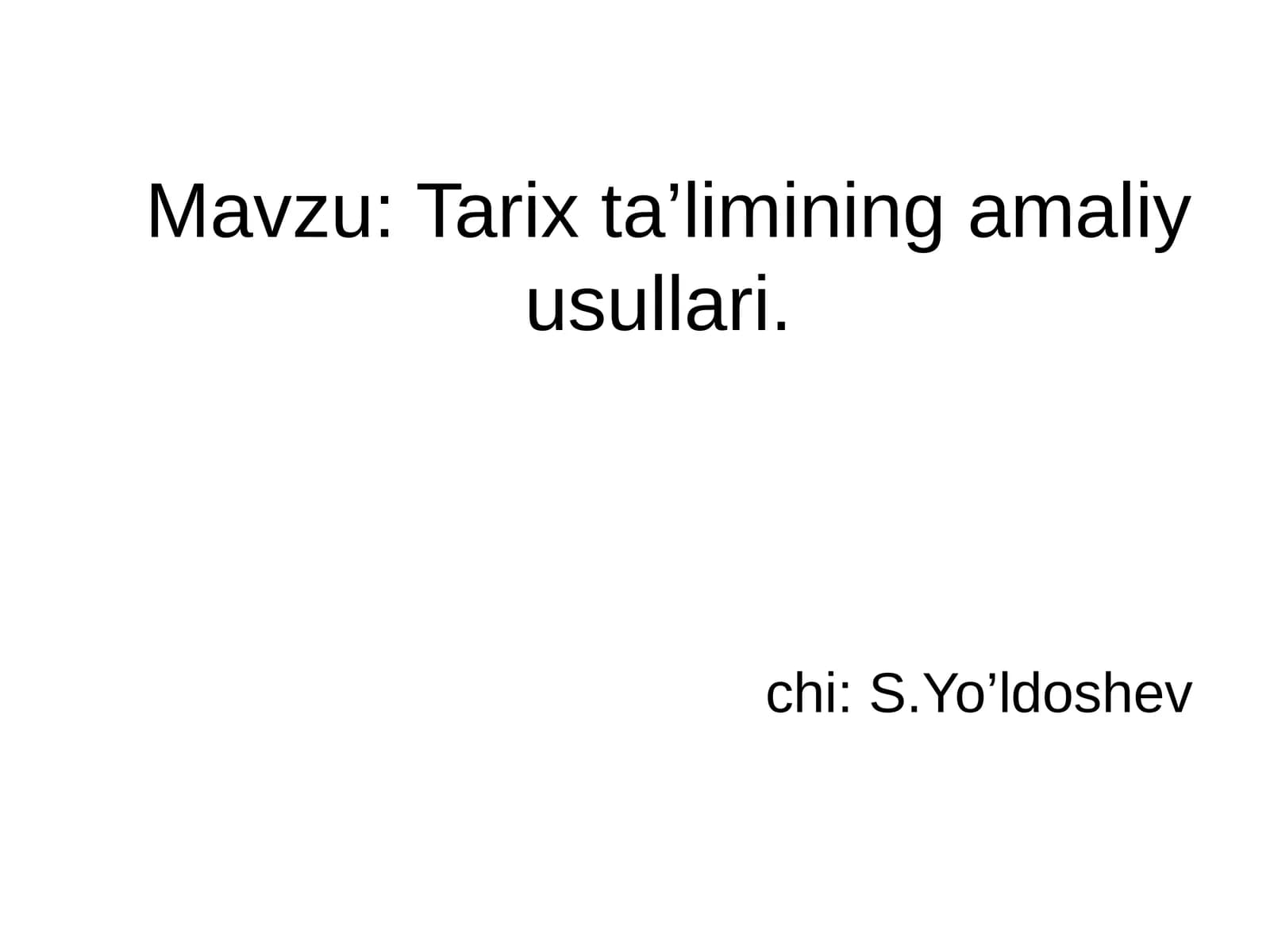 Tarix ta’limining amaliy usullari