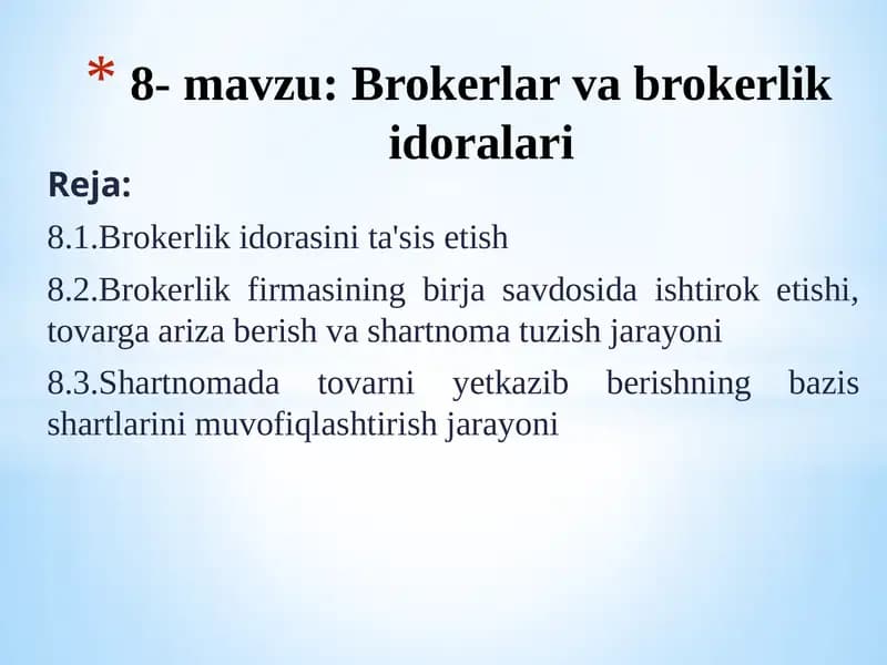Brokerlar va brokerlik idoralari