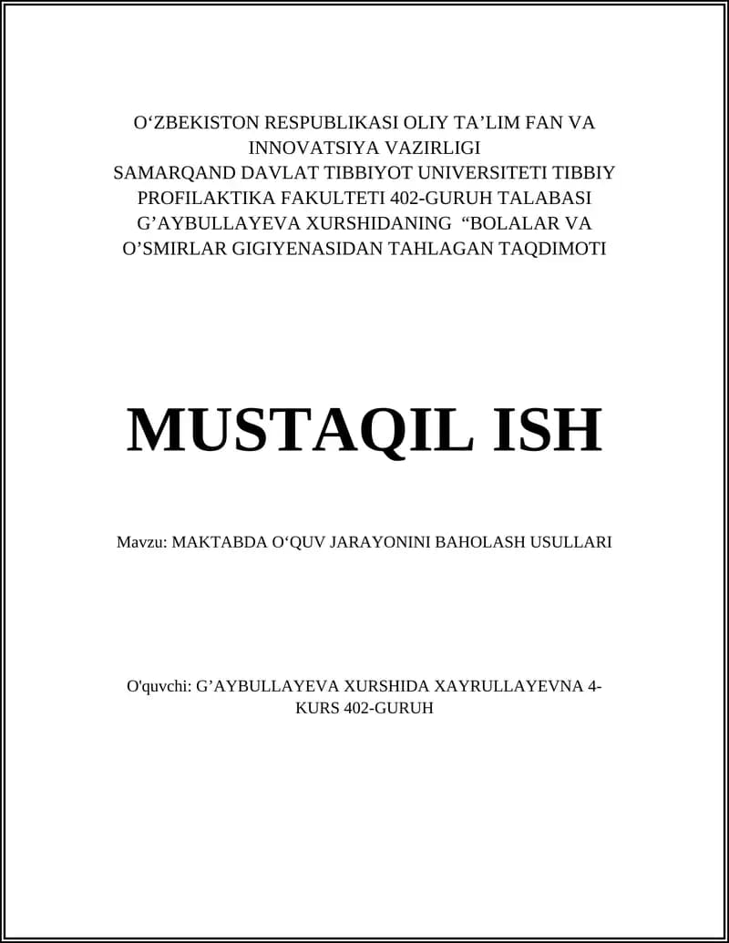 MAKTABDA O‘QUV JARAYONINI BAHOLASH USULLARI