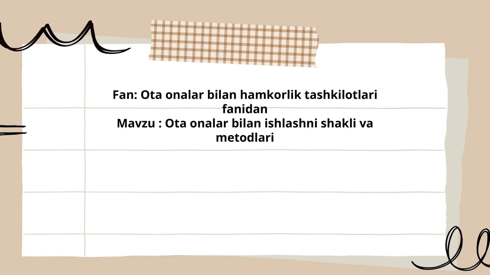 Ota onalar bilan ishlashni shakli va metodlari