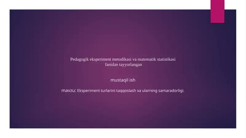 Pedagogik eksperiment metodikasi