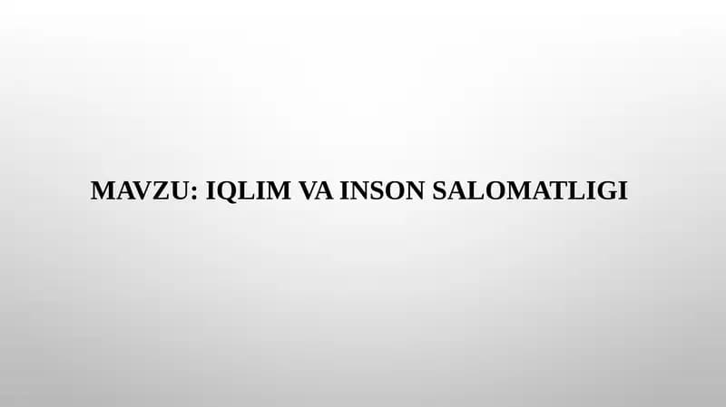 IQLIM VA INSON SALOMATLIGI