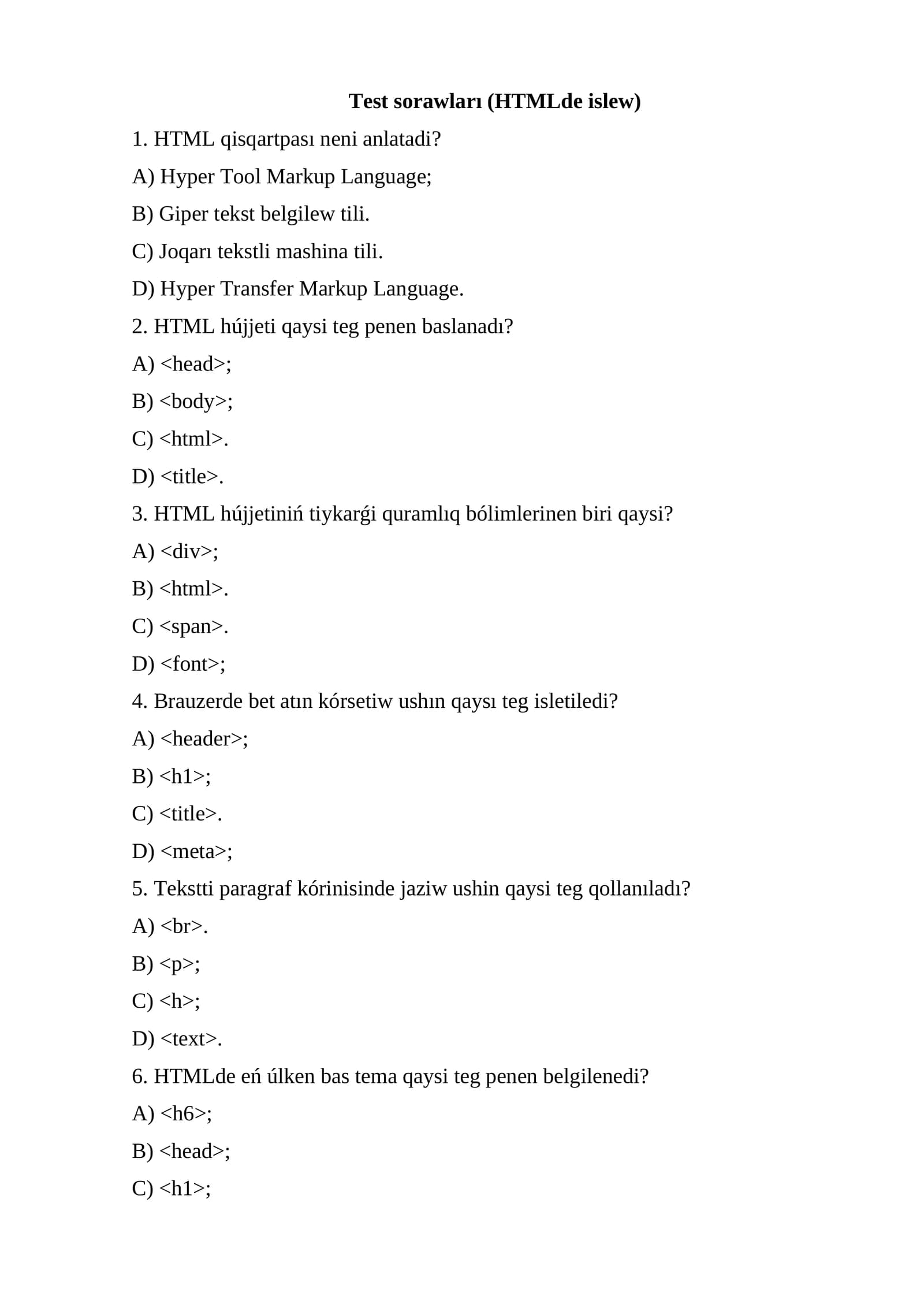 Test sorawları (HTMLde islew)
