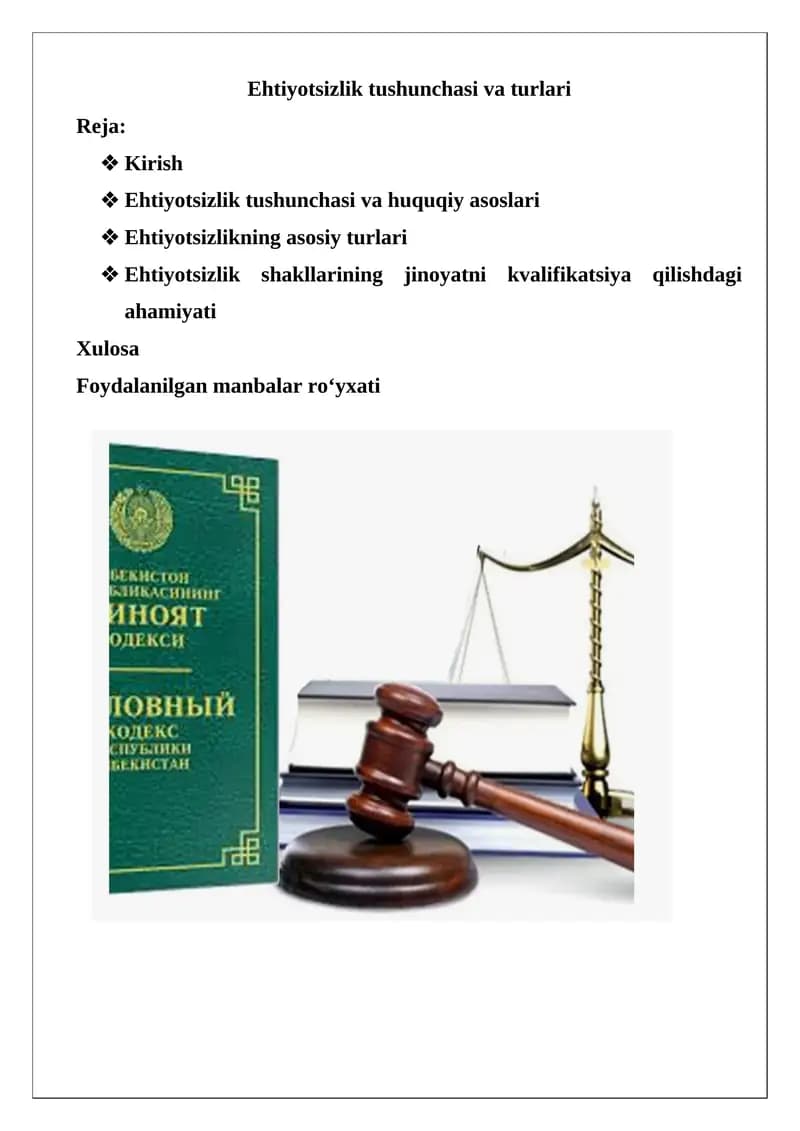 Ehtiyotsizlik tushunchasi va turlari