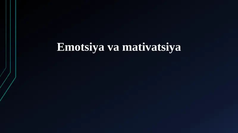 Emotsiya va mativatsiya