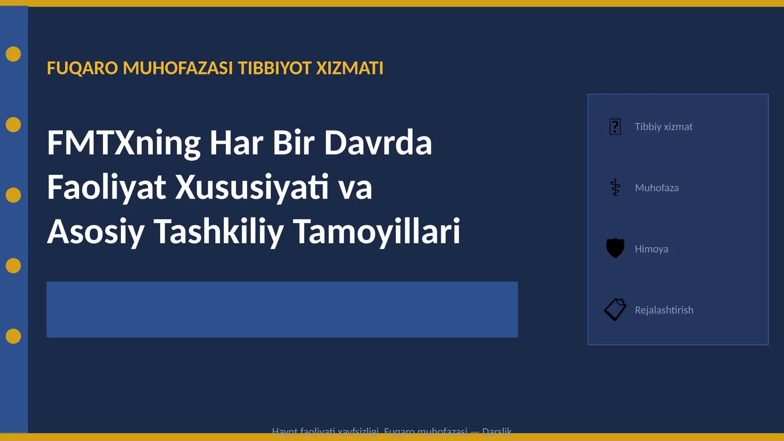 FMTXning Har Bir Davrda
Faoliyat Xususiyati va
Asosiy Tashkiliy Tamoyillari.
